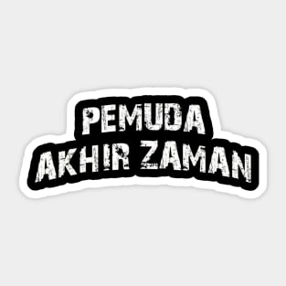 pemuda akhir jaman Sticker